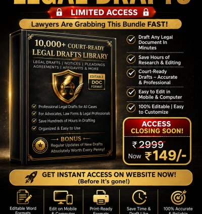 10,000+ Legal Drafting Bundle @ ₹149 Only 🔥